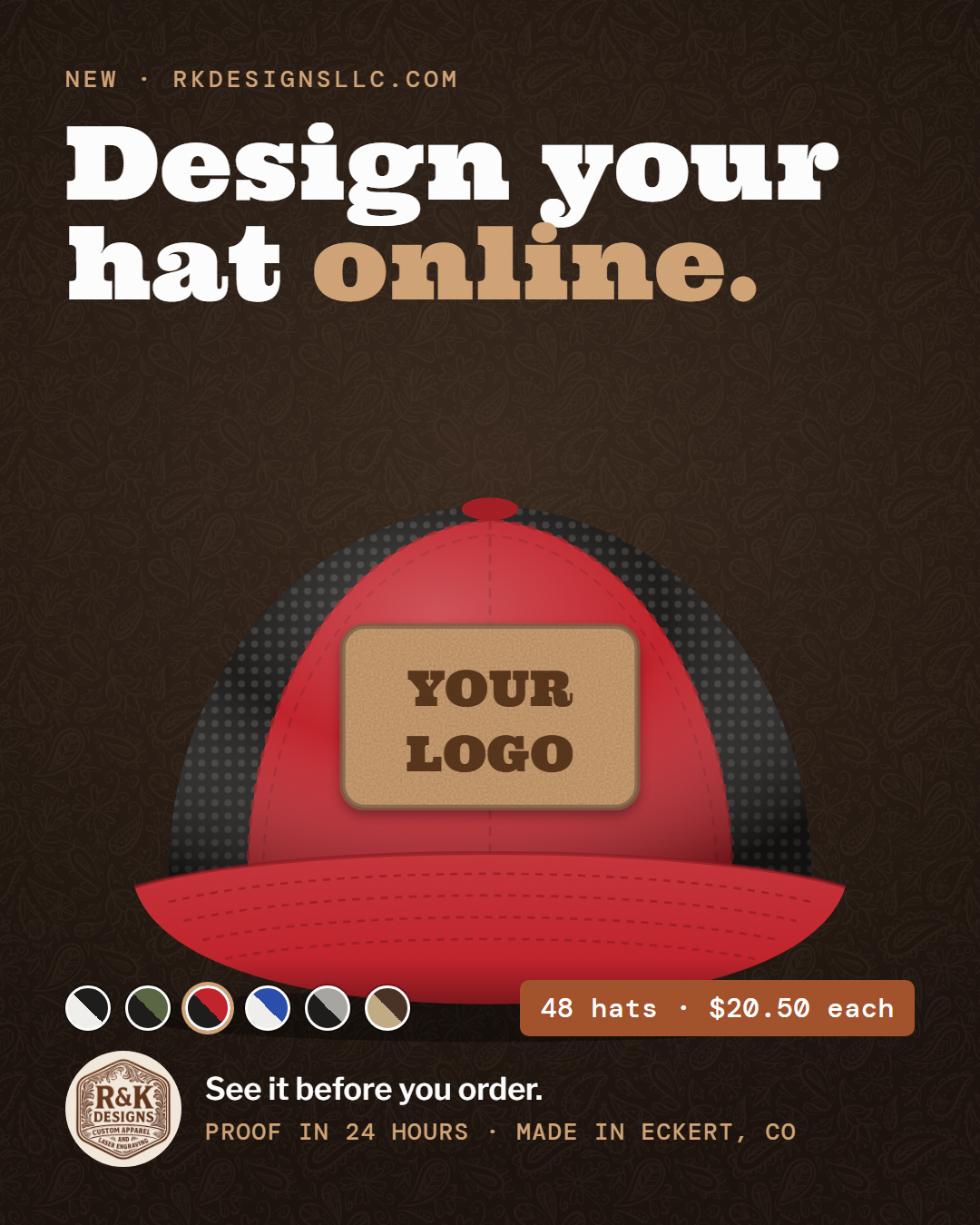 Now online: design your hat: See it before you order.
